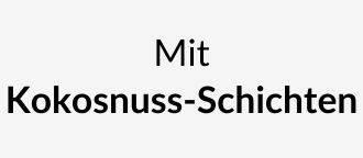 Mit Kokosnuss-Schichten
