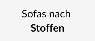 Sofas nach Stoffen